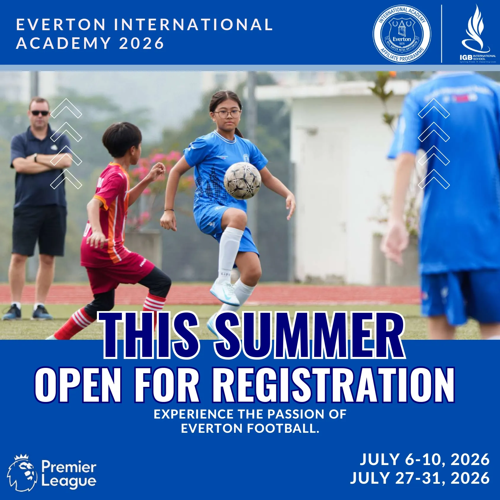 Everton International Academy 2026年 马来西亚 国际学校 夏令营 @ IGB