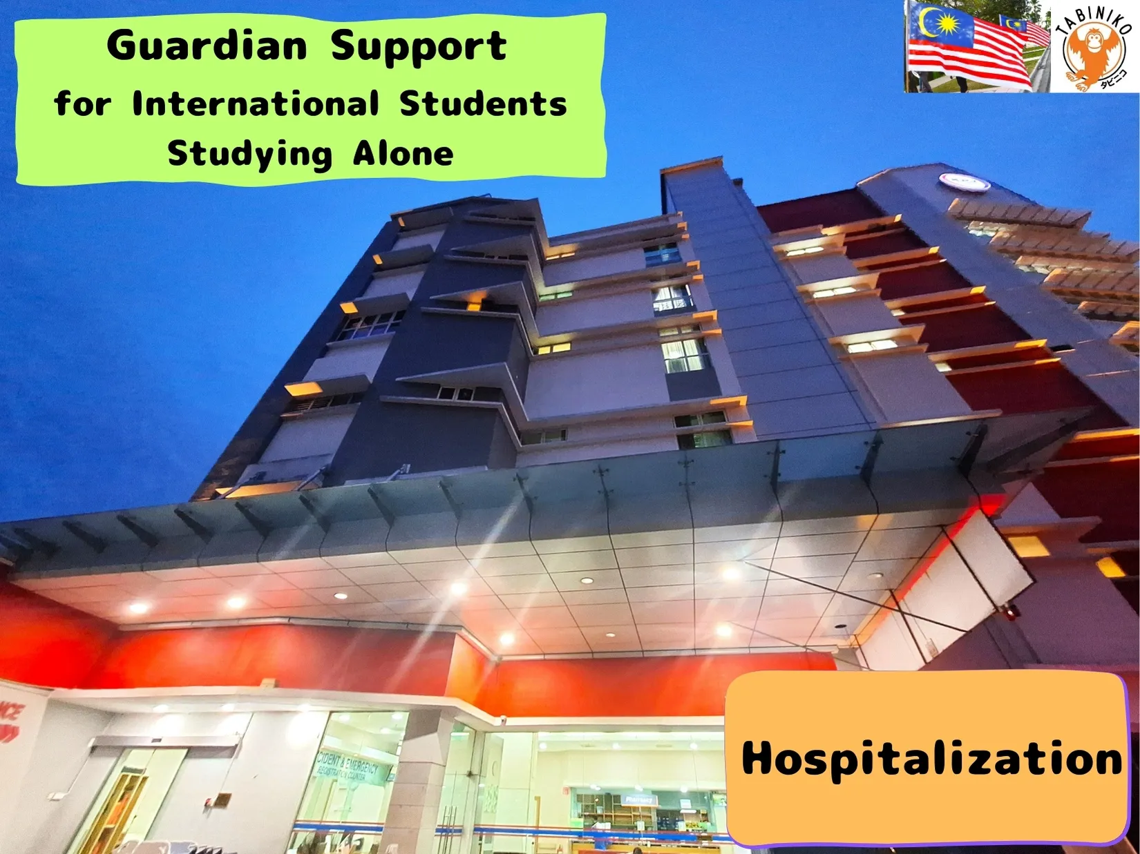 Tabiniko’s Hospitality Guardian Support – If You Need Hospitalization in Malaysia